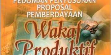 Pedoman Penyusunan Proposal Pemberdayaan Wakaf Produktif