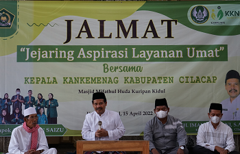 Kankemenag Cilacap Gandeng KKN UIN Gelar JALMAT “ Jejaring Aspirasi Layanan Umat”